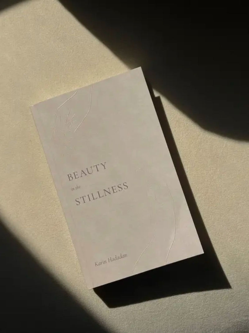 Beauty In The Stillness • Poetry Book