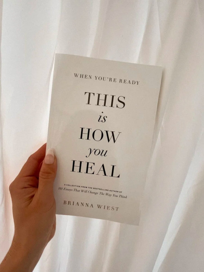 When You're Ready, This Is How You Heal • Book